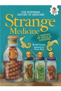 Strange Medicine