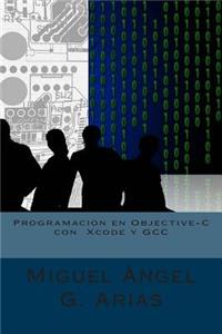 Programacion en Objective-C con Xcode y GCC