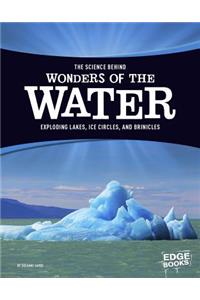 The Science Behind Wonders of the Water