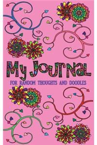 My Journal for Random Thoughts and Doodles