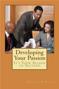 Developing Your Passion