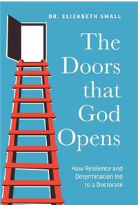 The Doors that God Opens