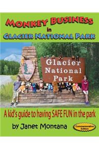 Monkey Business in Glacier National Park