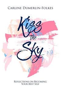 Kiss the Sky