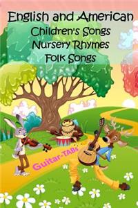 English and American Children's Songs Nursery Rhymes Folk Songs