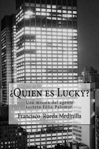 ¿Quien es Lucky?