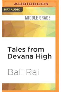 Tales from Devana High