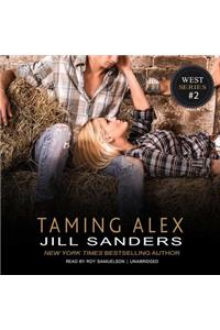 Taming Alex