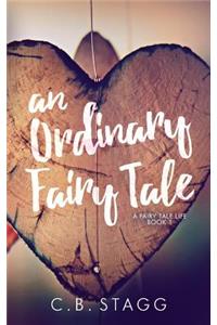 Ordinary Fairy Tale