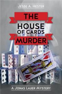 The House Of Cards Murder