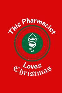 This Pharmacist Loves Christmas