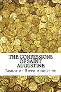 The Confessions of Saint Augustine