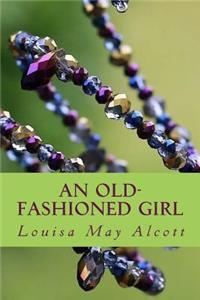 An Old-fashioned Girl