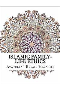Islamic Family-life Ethics