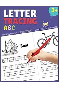 Letter Tracing Practice: Letter Tracing Book for Preschoolers, Letter Tracing Books for Kids Ages 3-5, Letter Tracing Workbook