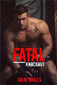 Fatal Knockout