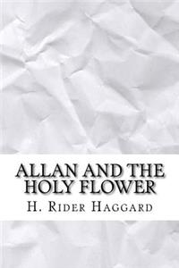 Allan and the Holy Flower