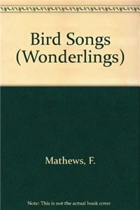 Bird Songs