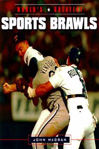 WORLDS GREATEST SPORTS BRAWLS