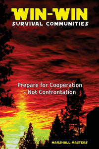 Win-Win Survival Communities