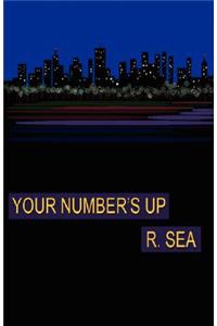 Your Number's Up