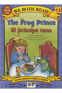 Frog Prince-El Principe Rana