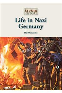 Life in Nazi Germany