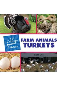 Farm Animals: Turkey