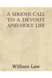A Serious Call to a Devout and Holy Life