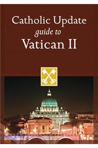 Catholic Update Guide to Vatican II