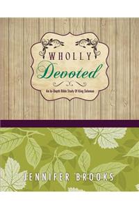 Wholly Devoted