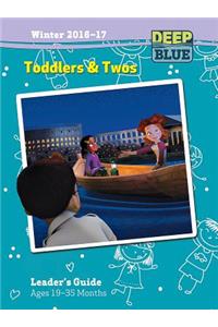 Deep Blue Toddlers & Twos Leader's Guide Winter 2016-17