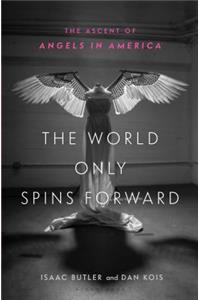 World Only Spins Forward