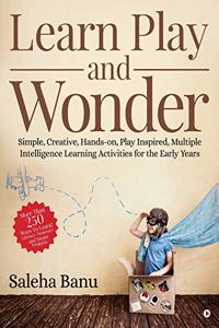 Learn Play and Wonder