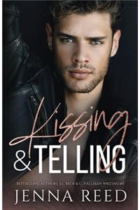 Kissing & Telling