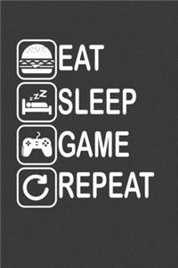 Eat Sleep Game Repeat