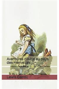 Aventures d'Alice au pays des merveilles