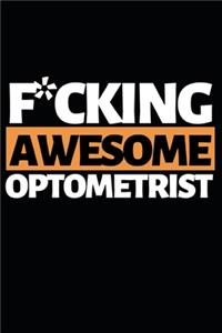 F*cking Awesome Optometrist