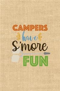 Campers Have S'more Fun