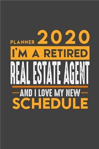 Planner 2020 for retired REAL ESTATE AGENT