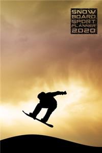 Snow Board Sport Planner 2020 Monthly & Weekly Notebook Organizer