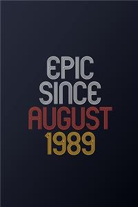 Epic Since August 1989