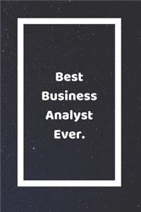 Best Business Analyst Ever