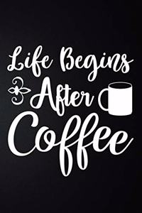 After Life Begins Coffee: 100 Pages 6'' x 9'' Coffee Tasting Journal - Track, Log And Rate Coffee Varieties And Roasts Notebook Gift For Coffee Drinkers