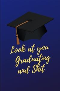 BLUE LOOK AT YOU GRADUATING AND SHIT Guest Book Graduation