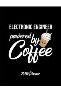 Electronic Engineer Powered By Coffee 2020 Planner