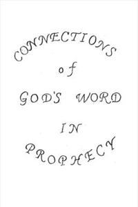 Connections of God's Word in Prophecy