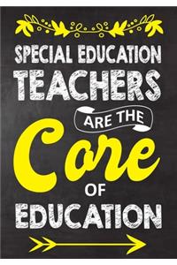 Special Education Teachers Are The Core Of Education