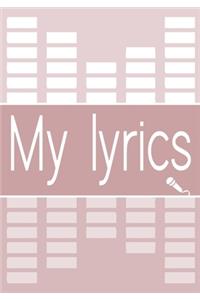 My Lyrics