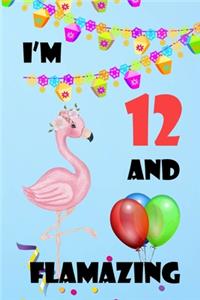 I'm 12 And Flamazing